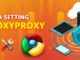 Cara Download Dan Menjalankan VPN FoxyProxy